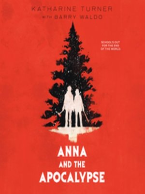 cover image of Anna and the Apocalypse